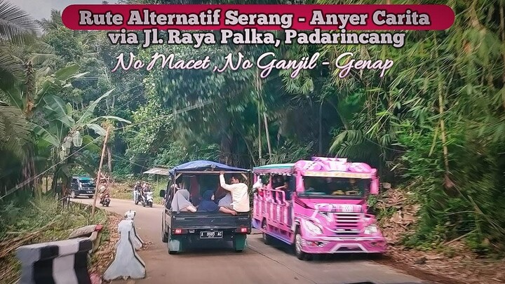 Rute Alternatif ke PANTAI ANYER - CARITA via Jl. Raya Palka