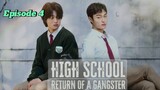 [Episode 4] High School Return of a Gangster | Sub Indonesia #kdrama #highschoolreturnofagangster