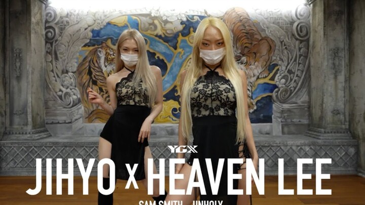 Jihyo X Heaven Lee - Sam Smith《Unholy》/YGX舞室