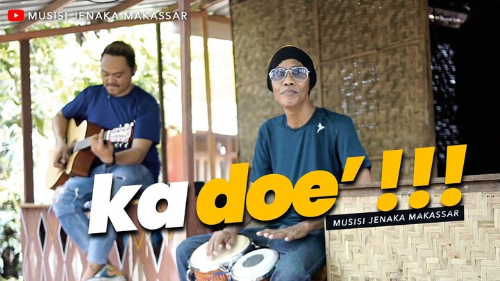 Musisi Jenaka Makasssar - ka Doe' !!! ( Official Music Video )