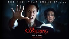 The Conjuring Last Rites (2025) คนเรียกผี พิธีกรรมครั้งสุดท้าย
