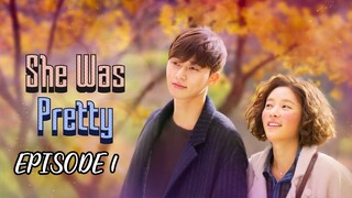 She Was Pretty Episode 1 [Tagalog Dubbed]
