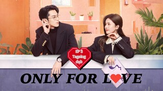 ONLY FOR LOVE episode 5❤️🥰