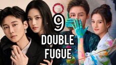 9/20 双重赋格曲Shuāngchóng fù gé qǔ - ( Double Fugue)
