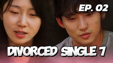 🇰🇷EP. 2 DIVORCED SINGLES S7 (2025) | ENG SUB | DATING SHOW