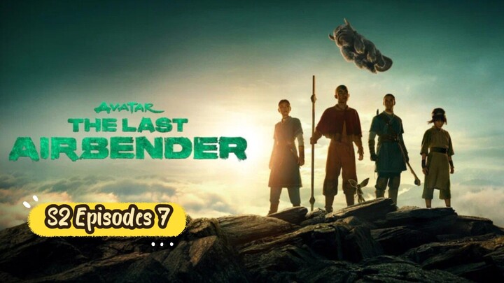 Avatar The Last Airbender Tagalog S2 Episode 7