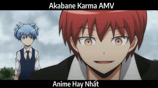 Akabane Karma AMV Hay nhất