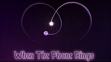 When The Phone Rings eps 6