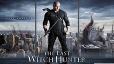 The Last Witch H.U.N.T.E.R ( Tagalog Dubbed ) Action, Fantasy