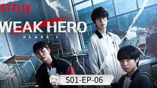 Weak Hero Class S01 [Episode-06] Hindi Dubbed....K-Drama....Korean Drama....2025