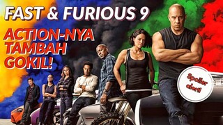 (AWAS SPOILER!) MAKIN SPEKTAKULER AJA - Review FAST & FURIOUS 9 (2021)