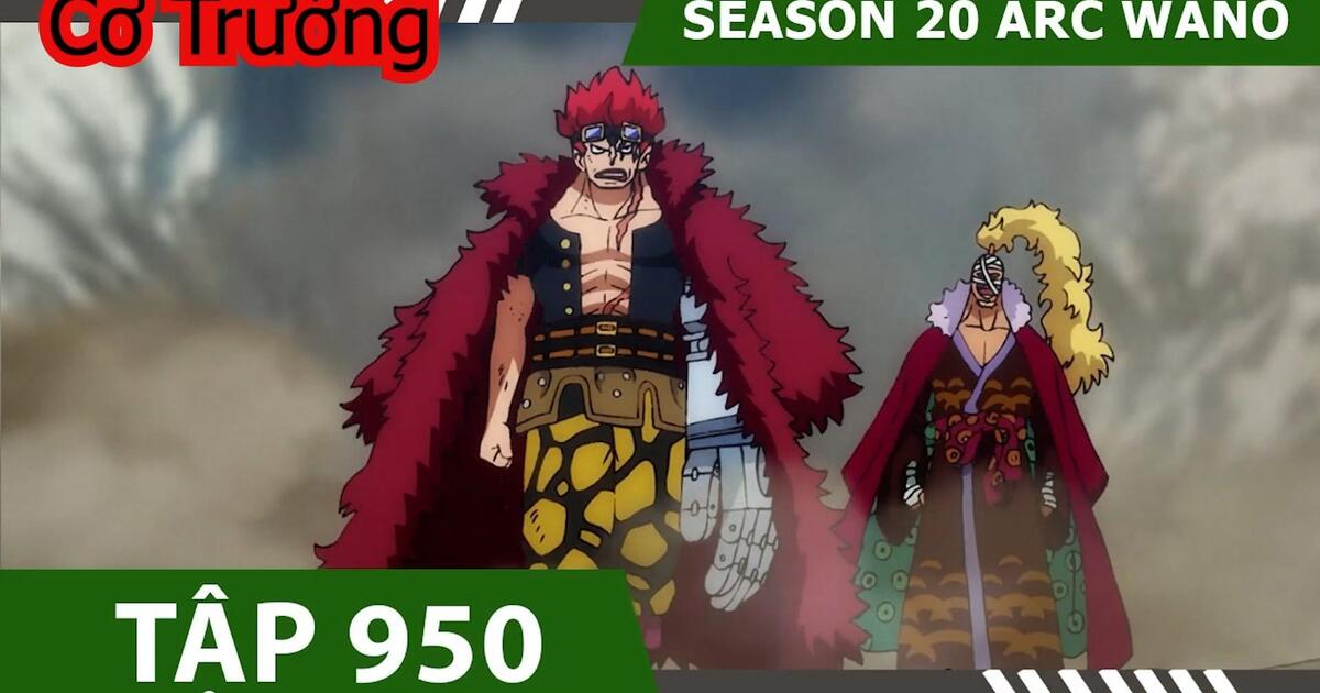 Review One Piece Ss P12 Arc Wano Tom Tắt đảo Hải Tặc Tập 950 Anime Heroanime Bilibili