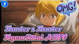 [Hunter x Hunter AMV] Hyouriittai_1