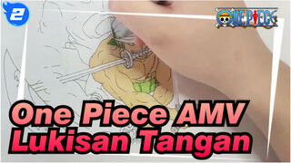 One Piece AMV
Lukisan Tangan_2