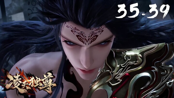 【หลิงเทียนจักรพรรดิเหนือสวรรค์】| Supreme Over the Sky EP 35-39 ซับไทย