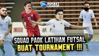SQUAD PAOK LATIHAN FUTSAL BUAT TOURNAMENT ?!! - ROCKET LEAGUE INDONESIA