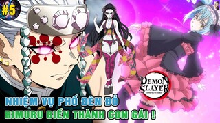 Rimuru Biến Thành Con Gái - Chạm Mặt Thượng Huyền Lục Daki | Ngoại Truyện Slime 5 [#5]