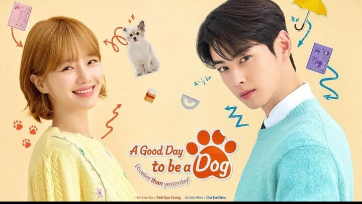 A Good Day To Be a Dog Episode 5