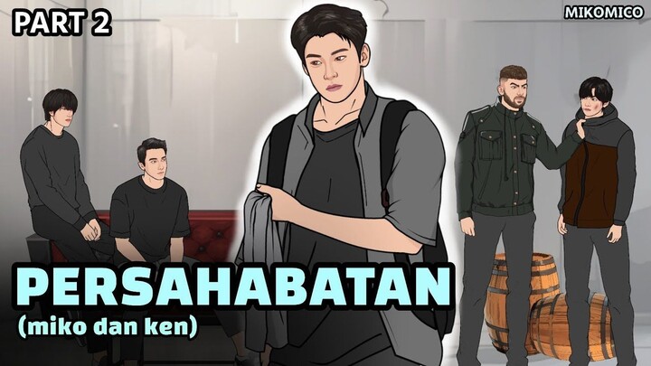 KAIN PEMBERIAN DARI BELA - PART 2 ( PERSAHABATAN )