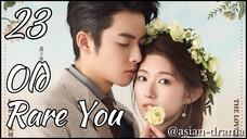 Old Rare You (2025) – Eps. 23 [Sub Indo]