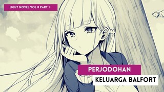 Pembahasan LN Otome Game Sekai wa Mob ni Kibishii Sekai Desu Vol 8 Part 1