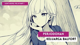 Pembahasan LN Otome Game Sekai wa Mob ni Kibishii Sekai Desu Vol 8 Part 1