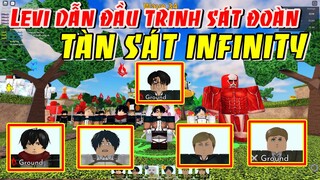 Levi Dẫn Trinh Sát Đoàn Đồ Sát Titan Trong Infinity Mod | ALL STAR TOWER DEFENSE