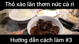 Hướng dẫn cách làm: Thỏ xào lăn thơm nức cà ri #3