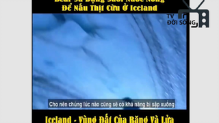 Sinh tồn nơi hoang dã _ Iceland - Vùng đất của băng và lửa P4