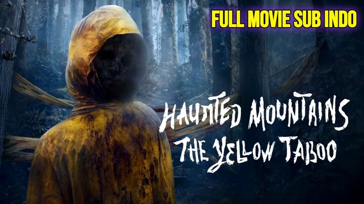 Haunted Mountains: The Yellow Taboo (2025)