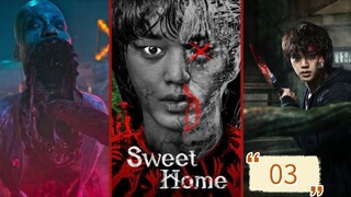 SWEET HOME SEASON 1 EPISODE 3 TAGALOG DUBBED