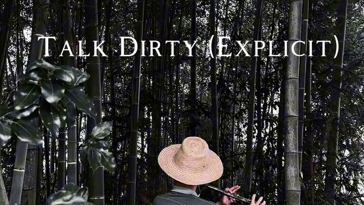 Talk Dirty (Explicit)