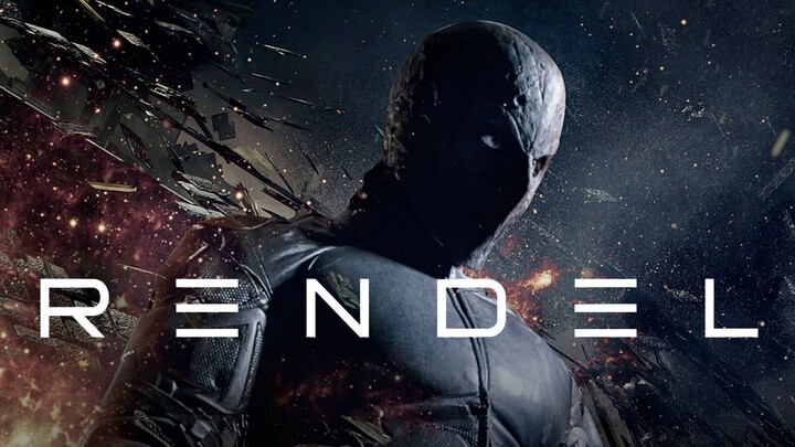 Rendel 2017 hollywood movie