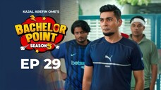 Bachelor Point - S5 E29