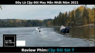 REVIEW PHIM : Cặp đôi sát ý (pcuoi) #rvphimhaihuoc