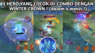 COMBO INI NGE BUAT HERO LAWAN KESEL ! 3 HERO YANG COCOK DI COMBO DENGAN WINTER CROWN !