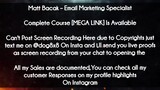Matt Bacak course  - Email Marketing Specialist download