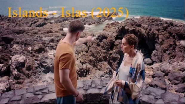 Islands - Islas (2025)