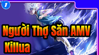 Người Thợ Săn AMV
Killua_1