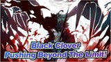 [Black Clover] Pushing Beyond the Limit - Haruka Mirai