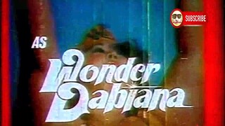 WONDER DABIANA 1978 ( nasa WEBSITE ang FULL MOVIE )