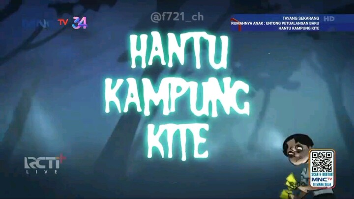Hantu Kampung Kite | Entong Petualangan Baru MNCTV (27/10/2025)