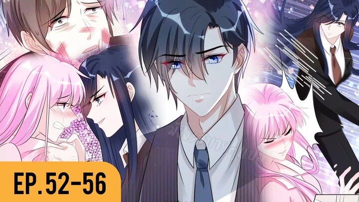 [อ่านมังงะ] เผลอใจให้คุณบอสร้าย EP.52-56