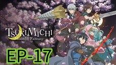 Tsuchimichi Moonlight Fantasy || S2 || EP-17 (HINDI)