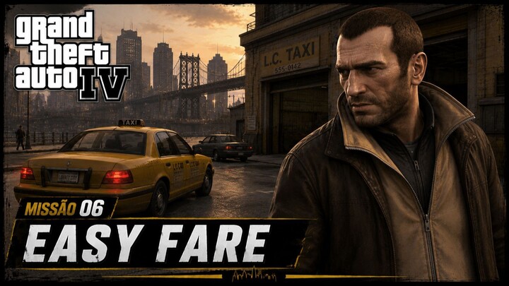Grand Theft Auto IV missão 6 Easy Fare