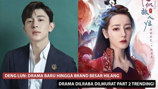 Kelanjutan Kasus Deng Lun Yang Mengejutkan dan Drama The Blue Whisper Part 2 Trending 🎥