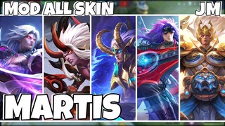 MobileLegend - Mod All Skin Martis Full Effect Voice Backround No PassWord | Jin Moba