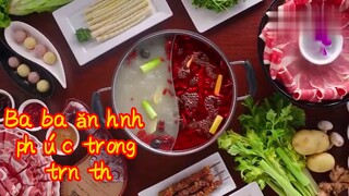 Ba bữa ăn--hạnh phúc trong trần thế