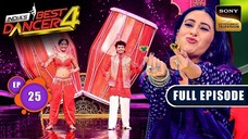 India’s Best Dancer Season 4 Episode 25 | India’s Best Dancer Tv Show | Indian Dance Tv Show