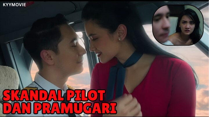 SKANDAL PILOT DAN PRAMUGARI ⁉️- PENERBANGAN TERAKHIR 2026‼️